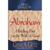 Abraham, Holding Fast to the Will of God