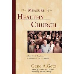Measure of a Healthy Church