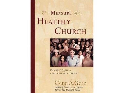 Measure of a Healthy Church